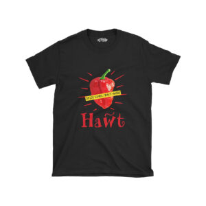Hawt - Unisex T-shirt